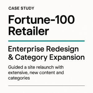Fortune-100 Retailer Redesign & Expansion